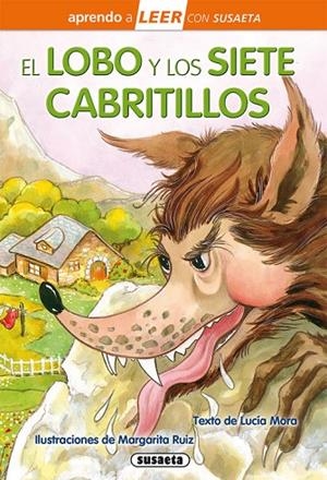 El lobo y los siete cabritillos | 9788467758757 | Mora, Lucía