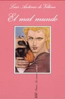 El mal mundo | 9788483106266 | Villena García, Luis Antonio de