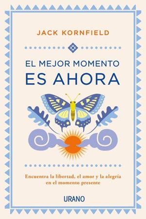 El mejor momento es ahora | 9788479539979 | KORNFIELD, JACK