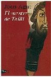 El mestre de Taüll | 9788484372677 | Agut Rico, Joan