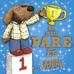 El meu pare és genial | 9788467724950 | Susaeta, Equip
