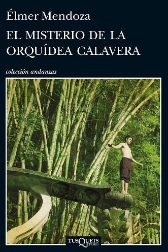 El misterio de la orquídea calavera | 9788483839690 | Mendoza, Élmer