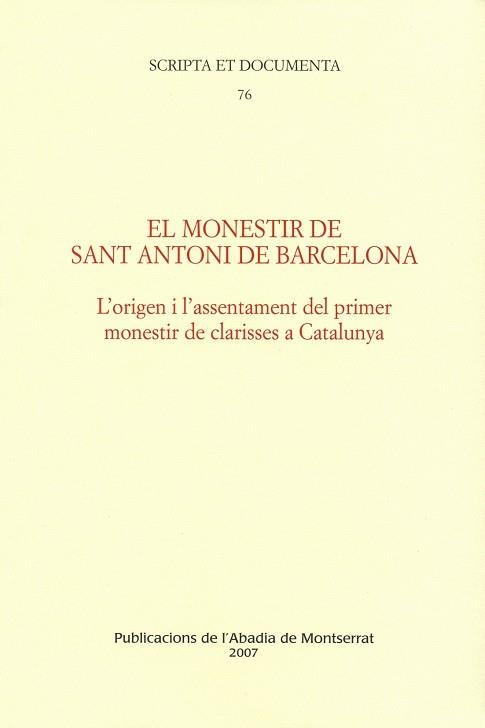 El monestir de Sant Antoni de Barcelona | 9788484159797 | Jornet i Benito, Núria
