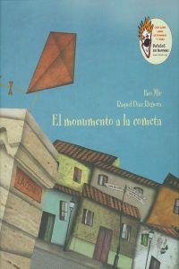 El monumento a la cometa | 9788492595945 | Mir, Paco