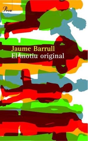 El motiu original | 9788484379645 | Barrull Castellví, Jaume