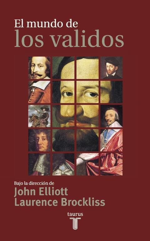 El mundo de los validos | 9788430603640 | John H. Elliott/Laurence Brockliss