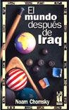 El mundo después de Iraq | 9788481363814 | Chomsky, Noam