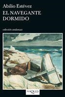 El navegante dormido | 9788483830680 | Estévez, Abilio