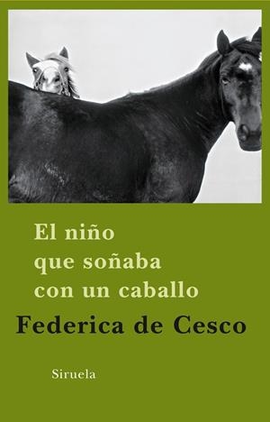 El niño que soñaba con un caballo | 9788498413649 | de Cesco, Federica