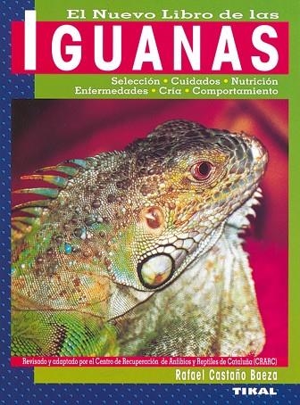 El nuevo libro de las Iguanas | 9788430531554 | Castaño Baeza, Rafael