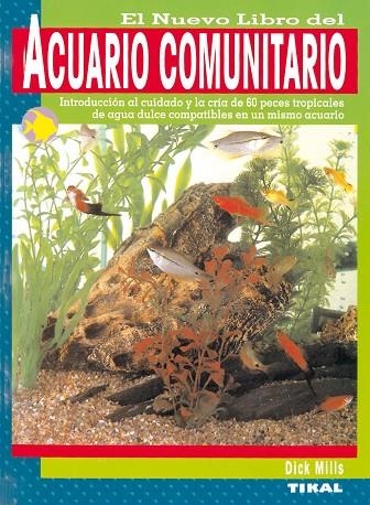 El nuevo libro del acuario comunitario | 9788430556830 | Mills, Dick