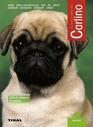 El nuevo libro del Carlino | 9788499281674 | Rice, Dan