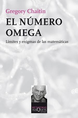 El número Omega | 9788490660409 | Chaitin, Gregory