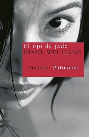 El ojo de jade | 9788498411263 | Wei Liang, Diane