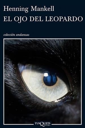 El ojo del leopardo | 9788483832257 | Mankell, Henning