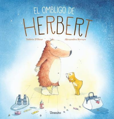El ombligo de Herbert | 9788416773022 | D'HEUR, VALÉRIE;KERVYN, ALEXANDRA