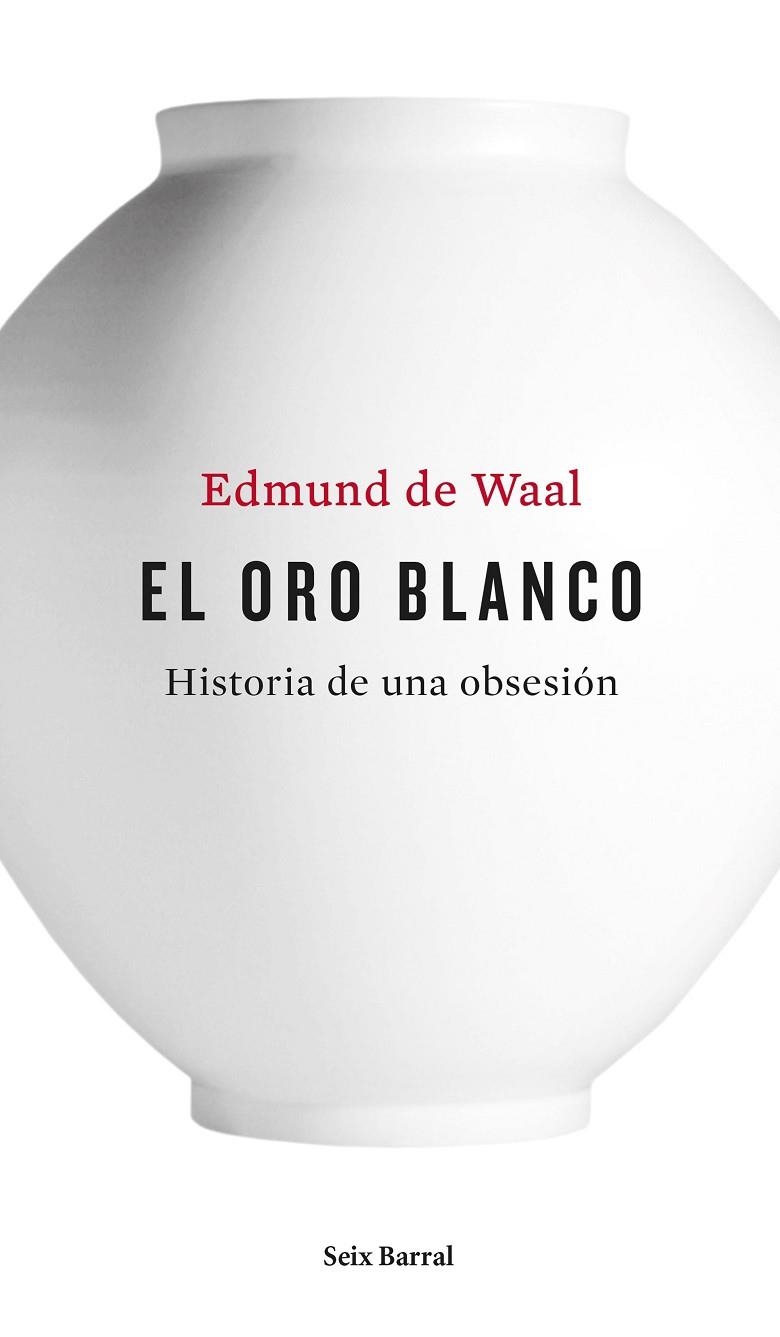 El oro blanco | 9788432228926 | Waal, Edmund de