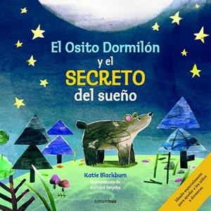 El Osito Dormilón y el secreto del sueño | 9788408155300 | Blackburn, Katie;Smythe, Richard