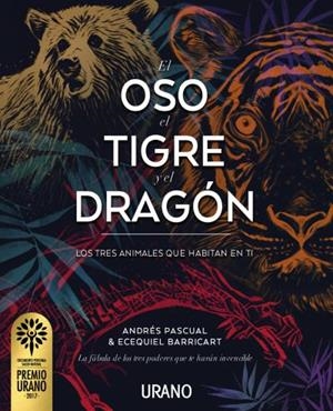 El oso, el tigre y el dragón | 9788479539917 | PASCUAL, ANDRÉS;BARRICART, ECEQUIEL