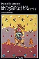 El palacio de las blanquísimas mofetas | 9788483101568 | Arenas, Reinaldo