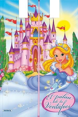 El palau de la ventafocs | 9788467705126 | Susaeta, Equipo