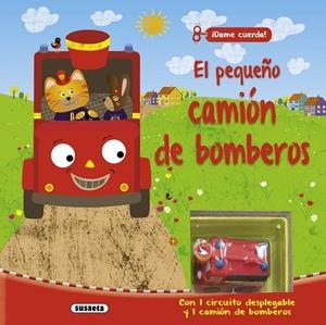 El pequeño camión de bomberos | 9788467735208 | Susaeta, Equipo