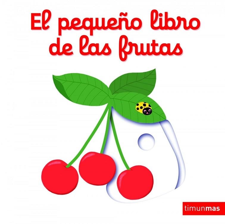 El pequeño libro de las frutas | 9788408147848 | Choux, Nathalie