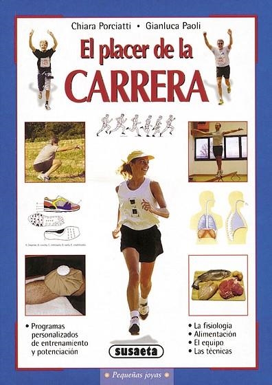 El placer de la carrera | 9788430536573 | Porciatti, Chiara;Paoli, Gianluca