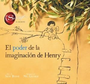 El poder de la imaginación de Henry | 9788416773008 | BYRNE, SKYE;GEORGE, NIC