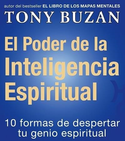 El poder de la inteligencia espiritual | 9788479535391 | Buzan, Tony