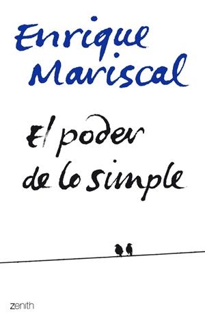 El poder de lo simple | 9788408063728 | Mariscal, Enrique