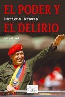 El poder y el delirio | 9788483831427 | Krauze, Enrique