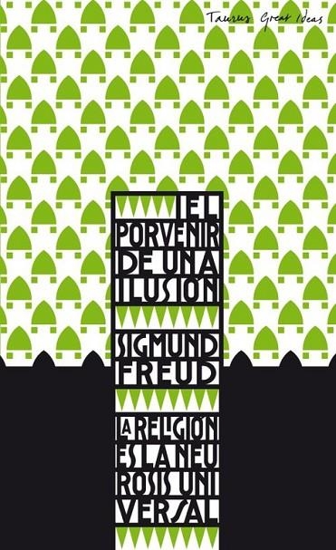 El porvenir de una ilusión (Serie Great Ideas 16) | 9788430601387 | Sigmund Freud