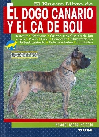 El presa canario y el ca de bou | 9788430588992 | Asensi Peinado, Pascual