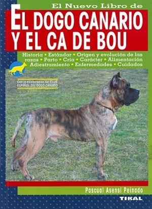 El presa canario y el ca de bou | 9788430588992 | Asensi Peinado, Pascual