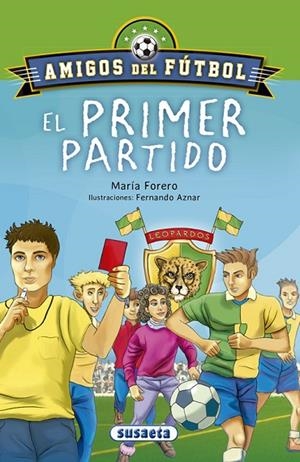 El primer partido | 9788467756623 | Forero Calderón, María