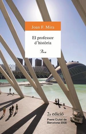 El professor d'història | 9788484374770 | Mira, Joan Francesc