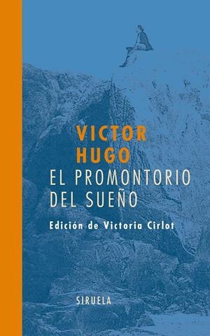 El promontorio del sueño | 9788498410709 | Hugo, Victor