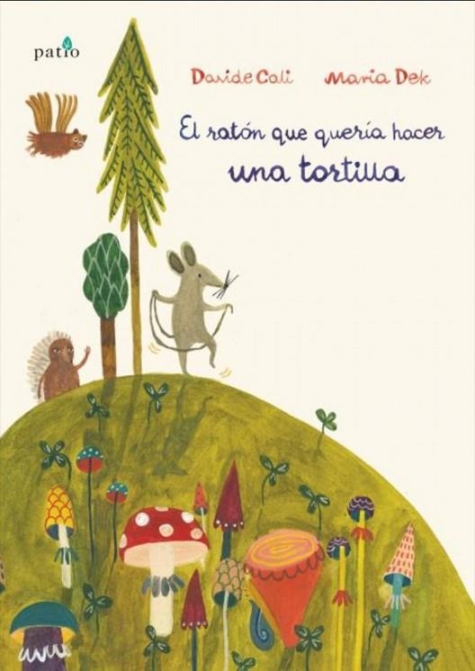 RATON QUERIA TORTILLA | 9788417002459 | CALI DAVIDE / D
