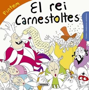 El rei Carnestoltes | 9788467760071 | Falguera, Mònica A.