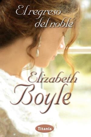 El regreso del noble | 9788492916481 | Boyle, Elizabeth