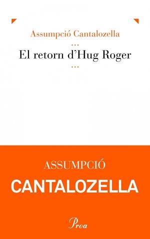 El retorn d'Hug Roger | 9788475883854 | Cantalozella Mas, Assumpció
