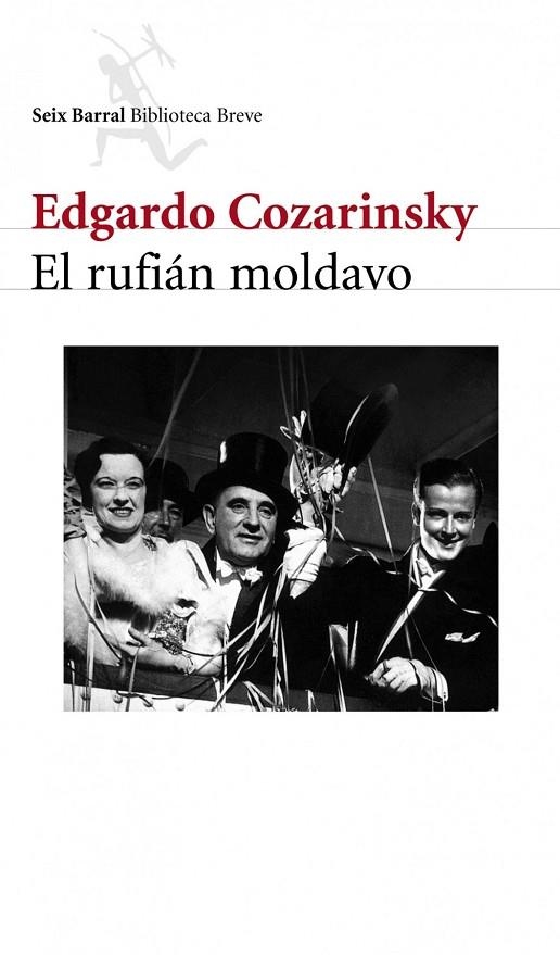 El rufián moldavo | 9788432212222 | Cozarinsky, Edgardo