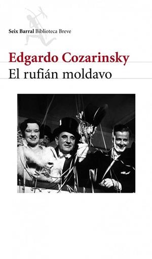 El rufián moldavo | 9788432212222 | Cozarinsky, Edgardo