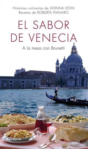 El sabor de Venecia | 9788432232046 | Leon, Donna;Pianaro, Roberta