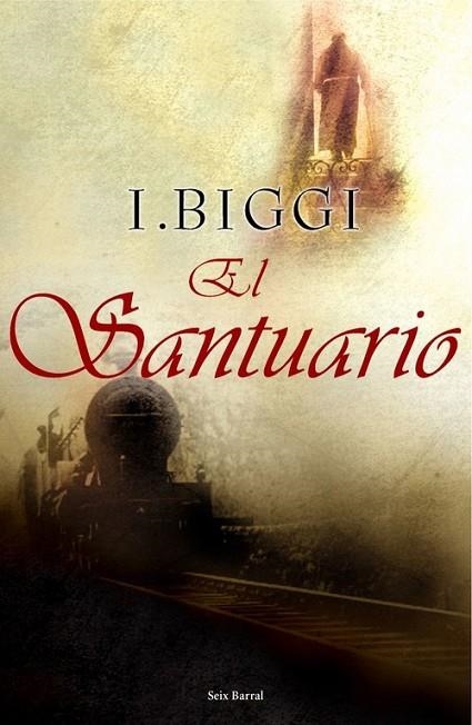El santuario | 9788432296628 | Biggi, I.