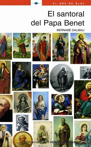 El santoral del Papa Benet | 9788498830149 | Dalmau i Ribalta, Bernabé