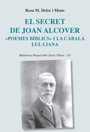 El secret de Joan Alcover | 9788498839227 | Delor i Muns, Rosa M.