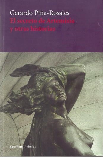 El secreto de Artemisia y otras historias | 9788416193783 | Piña-Rosales, Gerardo