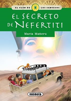El secreto de Nefertiti | 9788467756746 | Mañeru, María